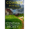 Cowboy Pitfall
