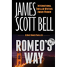 Romeo's Way (A Mike Romeo Thriller)
