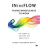 InTheFlow: Taking Mindfulness to Work