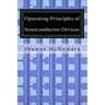 Operating Principles of Semiconductor Devices