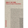 Make It the Same: Poetry in the Age of Global Media