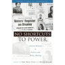 No Shortcuts to Power: African Women in Politics and Policy Making