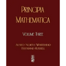 Principia Mathematica - Volume Three