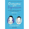 Overcome your Depression: A Simple, Step-by-Step, Interactive, Self-Help Workbook