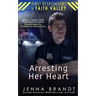 Arresting Her Heart