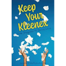 Keep Your Kleenex: From Diagnosis to Deliverance