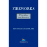 Fireworks, Principles and Practice, 1st Edition