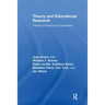 Theory and Educational Research: Toward Critical Social Explanation