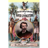 The Life and African Exploration of David Livingstone