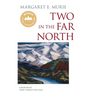 Two in the Far North