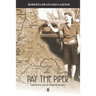 Pay the Piper: Growing up in North Idaho