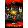 Wifed Up By A West Coast Millionaire 2