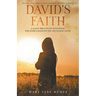 David's Faith: A 30 Day Women's Devotional Based on the Life of King David