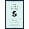The Glass Castle: A Memoir
