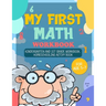 My First Math Workbook: Kindergarten and 1st Grade Workbook; Homeschooling Activity Book for age 5-7