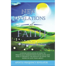 New Revelations Of Faith: How To Practically Exercise Your Faith And Make It Produce The Results Of What The Word Of God Talks About