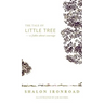 The Tale of Little Tree: A Fable About Courage