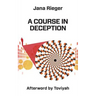 A Course in Deception