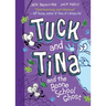 Tuck and Tina and the Boone School Ghost: Volume 2