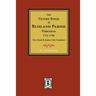 (New Kent & James City Co's) The Vestry Book of Blisland Parish Virginia, 1721-1786.