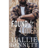 Found by the Loner
