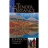 A Tender Distance: Adventures Raising My Sons in Alaska