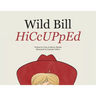 Wild Bill HiCcUPpEd
