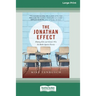 The Jonathan Effect: Helping Kids and Schools Win the Battle Against Poverty [Standard Large Print 16 Pt Edition]