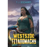 Westside Titanomachy