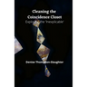 Cleaning the Coincidence Closet: Exploring the 'Inexplicable'