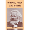 Wages, Price and Profit