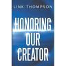 Honoring Our Creator