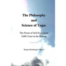 The Philosophy and Science of Yoga: The Power of Self-Expression 5,000 Years in the Making