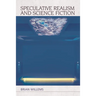 Speculative Realism and Science Fiction