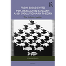 From Biology to Psychology in Jungian and Evolutionary Theory: The Infinite Ladder