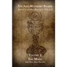 The Anti-Modernist Reader Volume 2: Studies on the New Religion of Vatican II