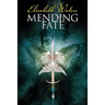 Mending Fate