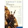 Common Prayers: Faith, Family, and a Christian's Journey Through the Jewish Year