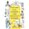 All Bodies Are Worthy Bodies: Affirmations for Every Body