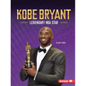 Kobe Bryant: Legendary NBA Star