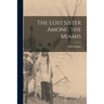The Lost Sister Among the Miamis