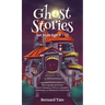 Ghost Stories for Kids Age 9 - 12