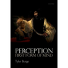 Perception: First Form of Mind