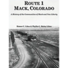 Route 1, Mack, Colorado
