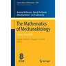 The Mathematics of Mechanobiology: Cetraro, Italy 2018