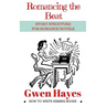 Romancing the Beat: Story Structure for Romance Novels