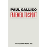 Farewell to Sport