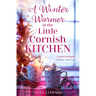 A Winter Warmer at the Little Cornish Kitchen