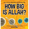 How Big Is Allah?