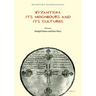 Byzantium, Its Neighbours and Its Cultures